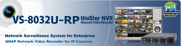 VS-8032U-RP VioStor NVR (Network Vedio Recorder) da QNAP � o sistema de vigil�ncia de rede high-end com 8 baias e chassis de 2U